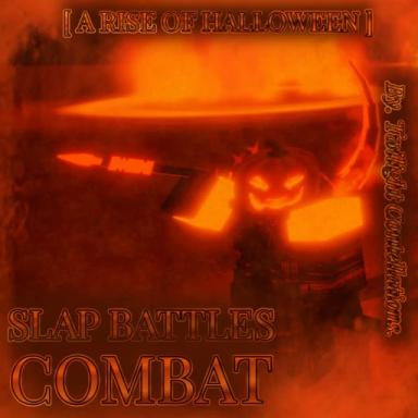 Thumbnail for Slap Battles: Combat [🎃 HALLOWEEN] Game