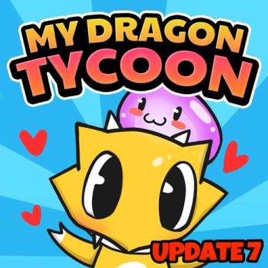 Thumbnail for My Dragon Tycoon🐲 Game