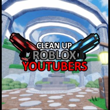 Clean Up Roblox Youtubers icon