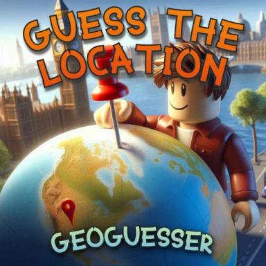 Thumbnail for GeoGuessr (Guess the Location) Game