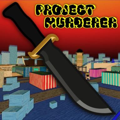 Thumbnail for [🎃] Project Murderer Game