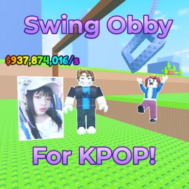 Thumbnail for Swing Obby for KPOP! Game