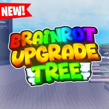 Thumbnail for [UPD] Brainrot Upgrade Tree Game