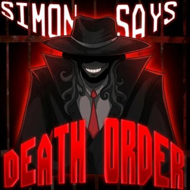 Thumbnail for Death Order: Simon Says Game