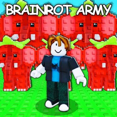 Thumbnail for My Brainrot Army Game