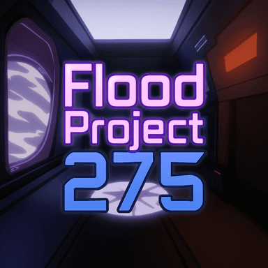 Thumbnail for (⚠️Working On Update ) Flood Project: 275 Game