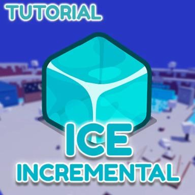 [📃TUTORIAL📃] Ice Incremental icon