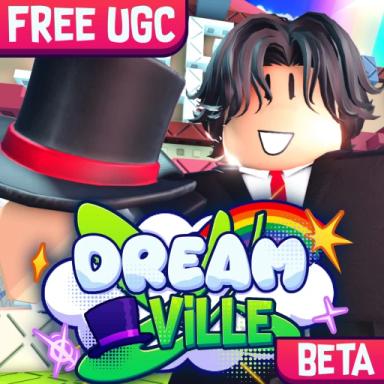 Thumbnail for [FREE UGCs] 🎩 DreamVille Game