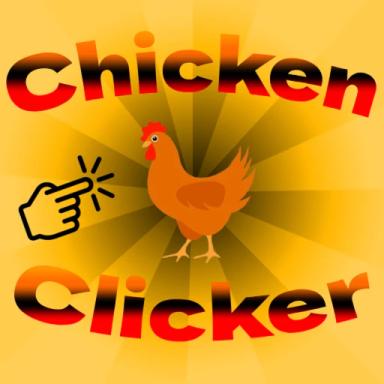 Thumbnail for [CLANS] Chicken Clicker Game