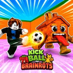 Thumbnail for Kick Ball for Brainrots ⚽ Game