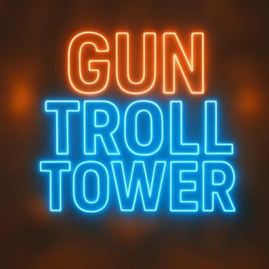 Thumbnail for 🔫 Gun Troll Tower 🔫  Game