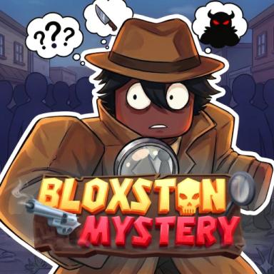 Thumbnail for Bloxston Mystery 🔎 [QUICK CHAT!] Game