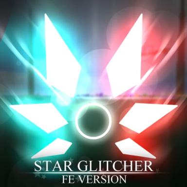 (Legacy) Star Glitcher: FE Version v1.12.6 icon