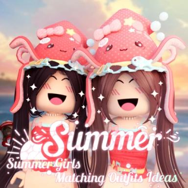  [NEW🌴] Summer Girls Matching Outfits Ideas icon