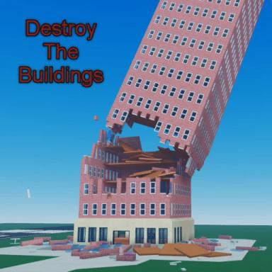 Thumbnail for Destroy The Buildings! Game