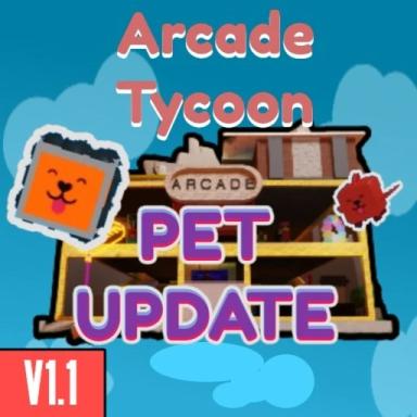 Thumbnail for Arcade Tycoon 🕹️ [PET UPDATE + Rebirths] Game
