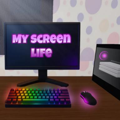 Thumbnail for My Screen Life 🖥️  [MultiPlayer] Game