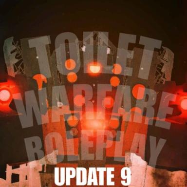 Thumbnail for [UTSM] Toilet Warfare Roleplay Game