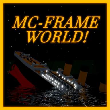 MCframe World (saviour of the Titanic update!) icon