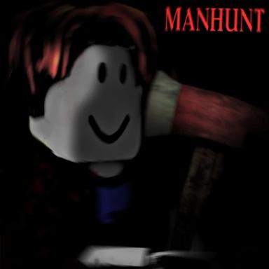 Thumbnail for MANHUNT [ALPHA]  Game