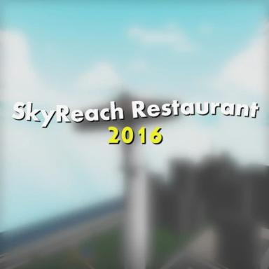 Thumbnail for ┃SkyReach Restaurant┃ 2016 Disaster Game