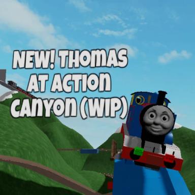 Thumbnail for NEW! Thomas at action canyon (WIP) Game