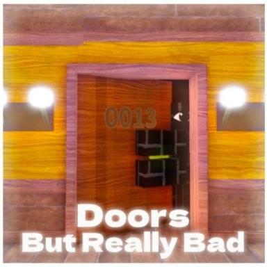 [SOON] DOORS, But Really Bad icon