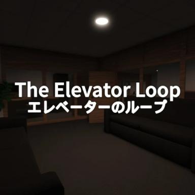 Thumbnail for The Elevator Loop Game