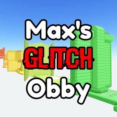 Thumbnail for Max's Glitch Obby 👾 Game
