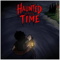 Haunted Across Time🛥  BETA icon