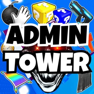 Thumbnail for Admin Abuse Tower [5 Robux] Game