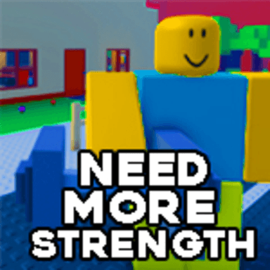 Thumbnail for 💪🏼NEED MORE STRENGTH💪🏼 Game