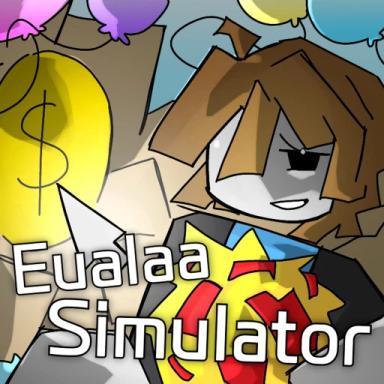 Thumbnail for (Ultimate Part 2) Eualaa Simulator [v0.11] Game