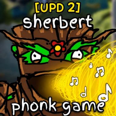 Thumbnail for [UPD 2] Sherbert Phonk Game Game