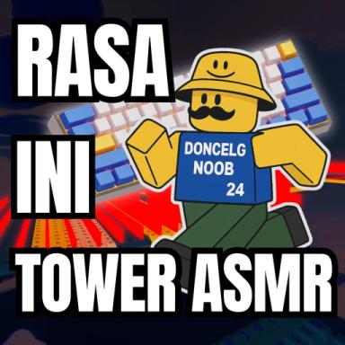 Thumbnail for Rasa Ini Tower ASMR Game