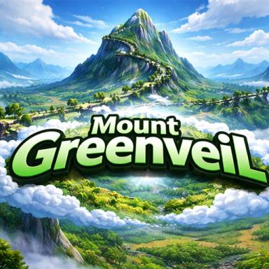 Thumbnail for [40 CP + FREE AVA]"MOUNT GREENVEIL" Game