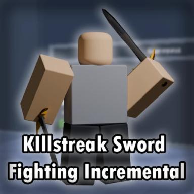 [Last Update ig] Killstreak Sword Fighting Inc icon