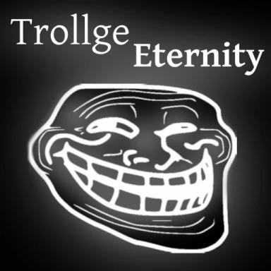 Thumbnail for Trollge Eternity Game