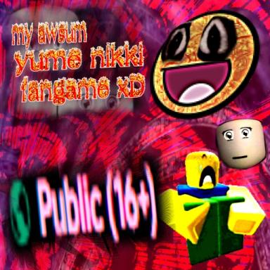 my awsum yume nikki fangame xD icon