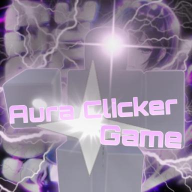 Thumbnail for Aura Clicker Game Game