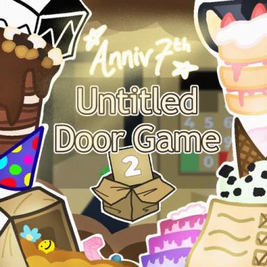 Thumbnail for Untitled Door Game 2 [Anniv7] Game