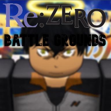 Thumbnail for Re:Zero Battlegrounds Game