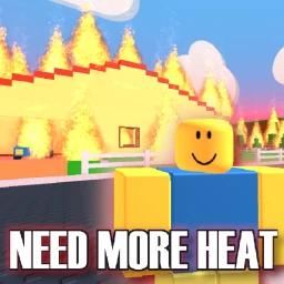 🔥NEED MORE HEAT🔥 icon