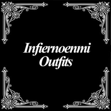 Thumbnail for INFIERNOENMI OUTFITS † Game