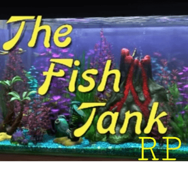 Thumbnail for 🐟🐟 The Fish Tank Rp 🐟🐟 Game