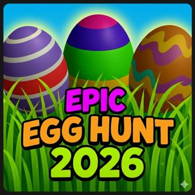 Thumbnail for Epic Egg Hunt 2026 Game