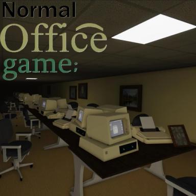 Thumbnail for Normal Office Game [ALPHA] Game