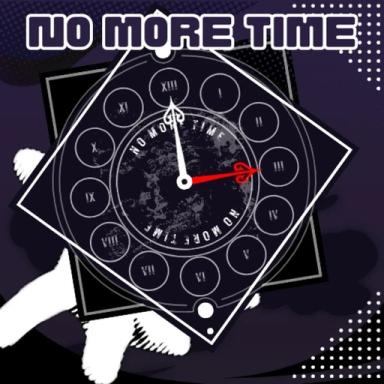 Thumbnail for No More Time [ALPHA] Game