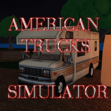 Thumbnail for American Trucks Simulator [CAMPING + RVS] Game