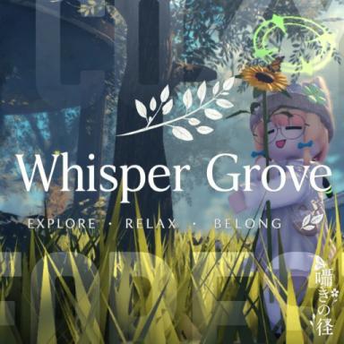 Thumbnail for [Be a 🦋] Whisper Grove 🌿- Cozy Forest RP Game